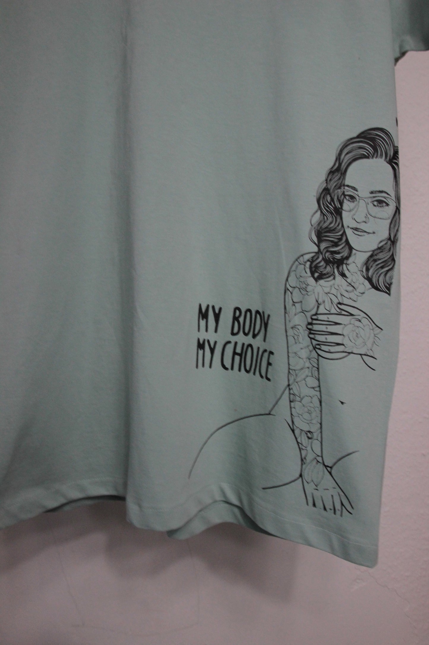 Shirt my Body my choice Pistazie